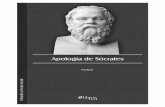 Colección Filosofía y Teoría Social³n - Apología de... · 2020-03-03 · 5 LibrosEnRed SÓCRATES: No sé, atenienses, la sensación que habéis experimentado por las palabras