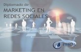 Diplomado de MARKETING EN REDES SOCIALES · El Diplomado de Marketing en Redes Sociales responde a esta necesidad del mercado para formar a profesionales que desean ayudar a las empresas