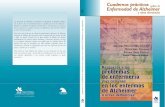 Cuadernos prácticos 6 Enfermedad de Alzheimermural.uv.es/pamuan/DOCUMENTOS UTILES/problemas enfermeria.pdf · La Asociación de Familiares de Enfermos de Alzheimer de Madrid (AFAL),
