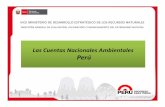 Las Cuentas Nacionales Ambientales Perúunstats.un.org/unsd/envaccounting/workshops/Rio2013/R... · 2015-05-01 · ¿Por quéson importantes las Cuentas Nacionales Ambientales? Beneficios