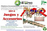 Plásticos Ecosostenibles de México, S.A. de C.V. · 2014-03-28 · Productos 100% mexicanos, ecológicos, reciclados y reciclables plasticosecoprojp@gmail.com Plásticos Ecosostenibles