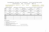 UNIVERSIDAD NACIONAL DE CAJAMARCA …UNIVERSIDAD NACIONAL DE CAJAMARCA - FACULTAD DE EDUCACIÓN H O R A R I O D E C L A S E S 2012 - II 3 CICLO DE ESTUDIOS: II GRUPO: “E” AULA: