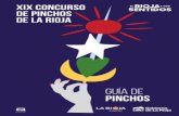 GUÍA DE PINCHOS 17 LA RIOJA · Llega marzo, llega el Concurso de Pinchos de La Rioja. Una cita que une a cocineros de 25 localidades de nuestra región con un mismo fin: elevar a