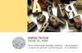 Gure hizkuntzak ikasteko aukera Liburutegian · 2012-10-17 · “La lengua es el primer instrumento del genio de un pueblo”, decía el escritor francés Henri Beyle, Stendhal.