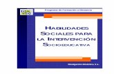 HABILIDADES SOCIALES PARA LA INTERVENCIÓNHABILIDADES SOCIALES PARA LA Programa de Formación a Distancia – Divulgación Dinámica, S.L. 4 INTERVENCIÓN SOCIOEDUCATIVA solución