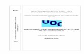 UOC UNIVERSIDAD OBERTA DE CATALUNYAopenaccess.uoc.edu/webapps/o2/bitstream/10609/90165/6/... · 2019-03-07 · antenas (de baja potencia) con lo que además las perdidas en el cable
