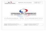 MANUAL DE CALIDAD - Camara De Comercio De Armenia€¦ · El Manual de Calidad incluye la presentación de la empresa, ... Seremos promotores de la competitividad de los empresarios