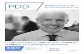 PDD en Desarrollo Directivo Programa Executive · PDD en Desarrollo Directivo Claves para afrontar nuevos retos, potenciar ... Especialista en diseño e implantación de programas