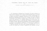 Tratados varios de Fr. Luis de León€¦ · Tratados varios de Fr. Luis de León POR MIGUEL DÉ LA PINTA LLORENTE, O. S. A La referencias bibliográficas recogidas en estas páginas