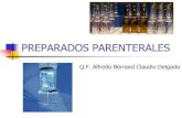 PREPARADOS PARENTERALESsabe618093a56776c.jimcontent.com/download/version/... · 2014-04-30 · sustancias que impiden el crecimiento de microbios en un preparado. Agentes antimicrobianos.