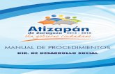 H. AYUNTAMIENTO DE ATIZAPAN DE ZARAGOZA...H. AYUNTAMIENTO DE ATIZAPAN DE ZARAGOZA Manual de Procedimientos de la Dirección de Desarrollo Social 1. INTRODUCCIÓN Con fundamento en
