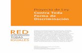 Índice - CDE · 2014-11-25 · de posibles sanciones a quienes discriminan y de reparaciones a las víctimas, concertando un texto legal que refleje las inquietudes y propuestas