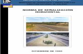 Norma Uruguaya de Señalización Horizontal...Las líneas centrales o divisorias de sentidos de circulación se utilizarán para separar los sentidos de circulación en carreteras