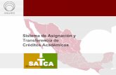 Sistema de Asignación y Transferencia de Créditos …±oCurricular/Documents/SATCA...Propuesta: Sistema de Asignación y Transferencia de Créditos Académicos Diferencias •1 ETC