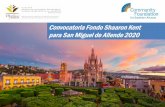 Convocatoria Fondo ShaaronKent para San Miguel de Allende 2020 · 2020-01-29 · Juárez, México como asociación civil en 2009, donataria autorizada en 2010. 6. Misión. Apoyar