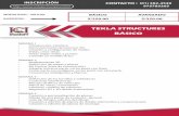 TEKLA STRUCTURES BÁSICO virtuales/ICI...AVANZADO S/250.00 SEMANA 1 • Con˜gurando Tekla Structures • Malla magnética, plano magnética • Modelamiento 3D, conexiones • Herramientas