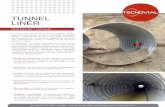TUNNEL LINER - Tecnovial | Soluciones Constructivas para … · LINER Tunnel Liner es una solución en acero corrugado, utilizada para la construcción de túneles, sin necesidad