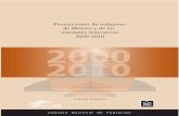 Proyecciones de indígenas de México y de las entidades …conapo.gob.mx/work/models/CONAPO/indigenas_2010/... · 2012-04-10 · en el que se encuentran. El Programa Nacional de