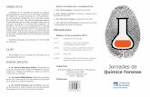 PROGRAMAblogs.iec.cat/.../triptic_jornada_quimica_forense_2013.pdfOBJECTIUS PROGRAMA: PARTICIPANTS: LLOC L’objectiu de la Jornada és donar a conèixer què pot aportar un químic
