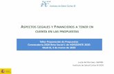 ASPECTOS LEGALES Y FINANCIEROS A TENER EN CUENTA EN …eu-isciii.es/wp-content/uploads/2020/03/Slides_Aspectos... · 2020-03-05 · ASPECTOS LEGALES Y FINANCIEROS A TENER EN CUENTA
