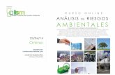 CURSO ONLINE ANÁLISIS RIESGOS AMBIENTALES · requisitos establecidos es la realización de un Análisis de Riesgos Ambientales, a partir de la metodología descrita en la norma UNE