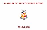 MANUAL ACTAS 2017 - FFCV - Federación de fútbol de la ... · Durante la redacción de los hechos se deben tener en cuenta: 1. ... En este apartado se harán constar todas las deficiencias