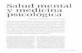 Salud mental y medicina psicológica - Revista de la ...do a los no especialistas, Juan Ramón de la Fuente y Gerhard Heinze coordinaron el libro Salud mental y medicina psicoló -
