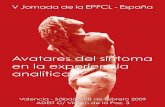 EPFCL - FFCL - V Jornada - Españaepfcl-fpb.org/files/Pro_EPFCL-FFCL_Val_2009.pdfACTIVIDADES DE LA ESCUELA DE PSICOANALISIS DEL CAMPO LACANIANO (EPFCL-FFCL) ¿Cómo enferman los sujetos