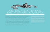 AS DUAS VISITAS DE VERNE A VIGO en VIGO_2+3_1.pdf · tos aparecerán en la novela 20.000 leguas de viaje submarino. Porque Verne se inspira en estas campañas para traer el submari-no