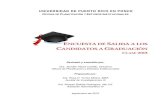 UNIVERSIDAD DE PUERTO RICO EN PONCE€¦ · planificación, acreditación, licenciamiento, investigación institucional y avalúo. Apoya a la Institución en llevar a cabo un proceso