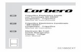 CC1865EXT - Electrodomésticos Corberó...• Con el fin de garantizar un funcionamiento correcto, y antes de utilizar el frigorífico por primera vez (o de utilizarlo tras haberlo