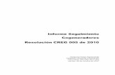 Informe Seguimiento Cogeneradores Resolución CREG 005 de 2010 Trimestral de Seguimiento a Cogeneradore… · ingenio pichichi 1 existente bagazo 20 24.1 20 1 diceler s.a. e.s.p.