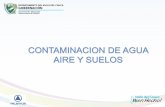 Introducción Contaminación del agua …formaciondocentevalle.com/wp-content/uploads/2015/09/...La contaminación del suelo consiste en la acumulación de sustancias a unos niveles