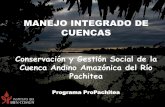 MANEJO INTEGRADO DE CUENCAS · 2017-06-03 · • Producción de larvas de boquichico, paco y gamitana (100,000 larvas). • Capacitación y asistencia técnica a 15 comunidades (beneficiarios