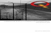CÓDIGO DE ÉTICA Y CONDUCTA EMPRESARIALfilecache.investorroom.com/mr5ir_quanta/986/download... · 2018-08-02 · respeto en el lugar de trabajo9 violencia en el lugar de trabajo9