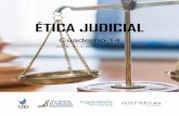 ÉTICA JUDICIAL · La primera edición de este certamen versó sobre la Comisión Iberoamericana de Ética Judicial, encargada de asesorar a los Poderes Judiciales en la temática.