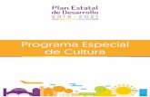 Programa Especial de Cultura · El Programa Especial de Cultura (PEC) es un esfuerzo sin precedentes en la histo-ria de Nuevo León para contar con un documento guía que legitime