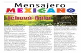 Mensajero · Mensajero Mexicano 3 Según datos de la Organización Mundial de la Salud (OMS) cada 40 segundos una persona en el mundo se suicida. Según cifras oficiales en México,