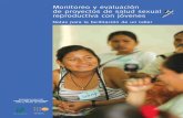 FCI- Manual sobre MyE cooregida · talleres sobre Monitoreo y Evaluación (MyE) realizados en el marco del proyecto Apoyo a programas educativos con adolescentes (RLA03P02), ejecutado