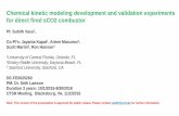 Chemical kinetic modeling development and validation … · 2016-11-10 · Task 4: Chemical Mechanism Development Summary •Combustion kinetics model refinement/development •Existing