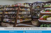 TENDENCIAS DE CONSUMO - Alimentos Argentinos€¦ · a la industria agroalimentaria formas de producción é ticas y so stenibles. Cuando se acerca la mirada al entramado ... para