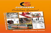 Catálogo General - CURVASER 2012.pdf · LA EMPRESA CURVASER es una empresa dedicada a ofrecer soluciones a todos los problemas relacionados con el tubo, perfiles, varilla y chapa.