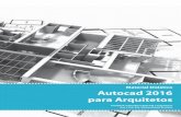 Material Didático Autocad 2016 para Arquitetosrepositorio.aee.edu.br/bitstream/aee/808/1/Material Didatico - Autoca… · entenda o manual comando line pan e zoom ferramenta de seleÇÃo
