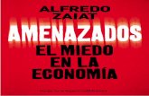 ZAIAT-Amenazados.indd 8 15/06/15 18:23...Eduardo Galeano, El miedo manda, programa de televisión en Canal Encuentro, 2008. ... será condenado como «ignorante» o «que tiene que