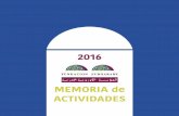 2016 MEMORIA de ACTIVIDADES · 2019-07-10 · Organised Crime and Terrorist Networks for Developing Effective and Efficient Security Solutions for First-line-practitioners and Professional.