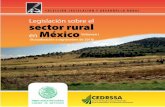Legislación sobre el sector rural México Volumen I ... vol1 - act a... · norma da la pauta para la creación de otra y la relación que existe entre la nor - ma creadora y la creada