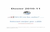 Dosier 2010-11 - FRAVM · Dosier 2010-11 ))))) Wi-Fi en las aulas? …. Internet mejor por cable …………… Versión en castellano para la Plataforma Estatal Contra la Contaminación