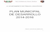 PLAN MUNICIPAL DE DESARROLLO 2014-2016ordenjuridico.gob.mx/Documentos/Estatal/Zacatecas/Todos los Muni… · pública federal, estatal y municipal, con el esfuerzo del sector privado