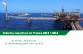 Reforma energética en México 2013 / 2014 · 2018-01-26 · •Pemex es la segunda empresa más importante antes de impuestos; después de aplicar su régimen fiscal se desploma