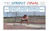 EJEMPLAR GRATUITO Javier Cienfuegosgacetaindependiente.es/sprintfinal/numero6.pdf · la posibilidad de practicar un de-porte. Dentro del atletismo, acorde a sus condiciones físicas
